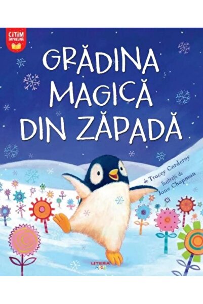 Editura Litera Gradina magica din zapada, Tracey Corderoy
