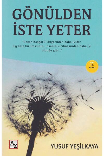 Az Kitap Gönülden İste Yeter - Yusuf Yeşilkaya