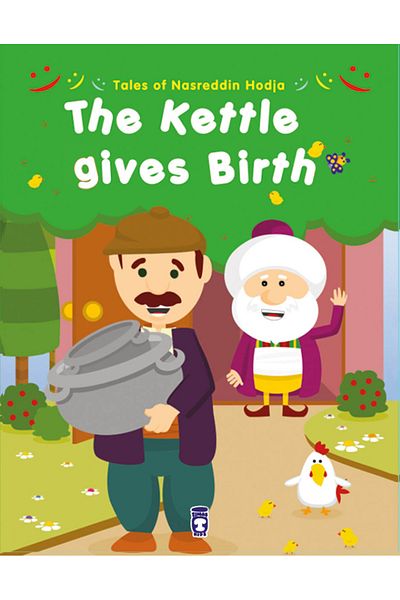 Timaş Çocuk Kazan Doğurdu - the Kettle Gives Birth (English