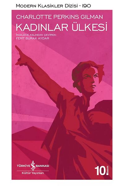 Bloomsbury The Land of Women - Charlotte Perkins Gilman
