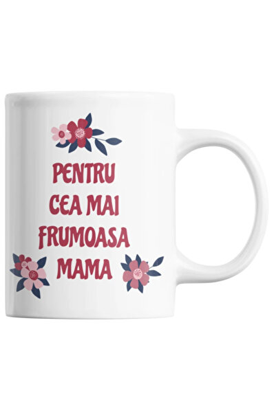 OEM Cană albă personalizată „Pentru cea mai frumoasă mamă!”, INOVATIX®. 330ml