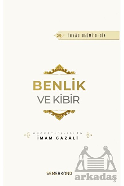Semerkand Yayınları Benlik ve Kibir