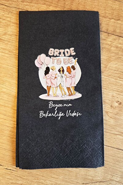 Atölye Mi İsme Özel Baskılı Peçete Bekarlığa Veda Peçetesi Bride To Be Siyah Peçete 10 Adet