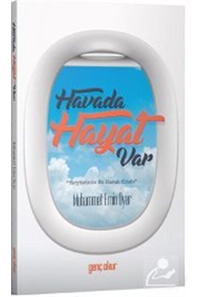 Genç Okur Havada Hayat Var | Muhammet Emin Oyar