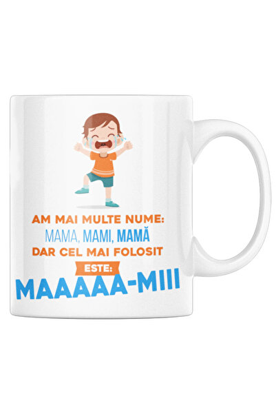 OEM Personalized white mug "I have several names, but the most used is maaaaa...