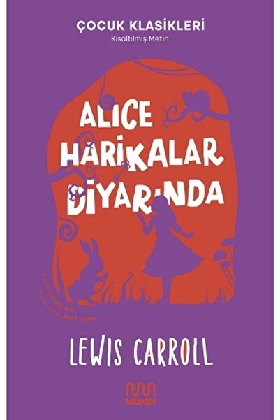 MUNDİ Alice Harikalar Diyarında