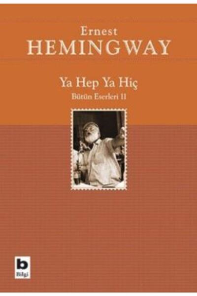 Bilgi Yayınevi Ya Hep Ya Hiç