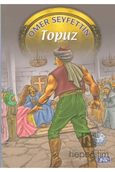 Parıltı Yayıncılık Ömer Seyfettin Dizisi Topuz