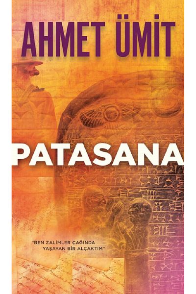Bloomsbury Patasana: "I'M a Low in the Age of the Cruel" - Ahmet Umit