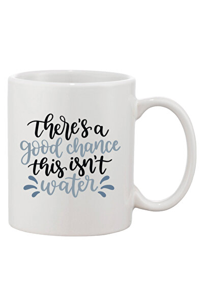 OEM Cană albă personalizată „Există șanse mari ca aceasta să nu fie apă”, INO...