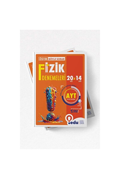 EDU YAYINLARI (EĞİTİM DESTEK UZMANI) FİZİK BRANŞ DENEMELERİ AYT