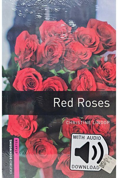 OXFORD UNIVERSITY PRESS Oxford Bookworms Starter Red Roses Hikaye Kitabı with...