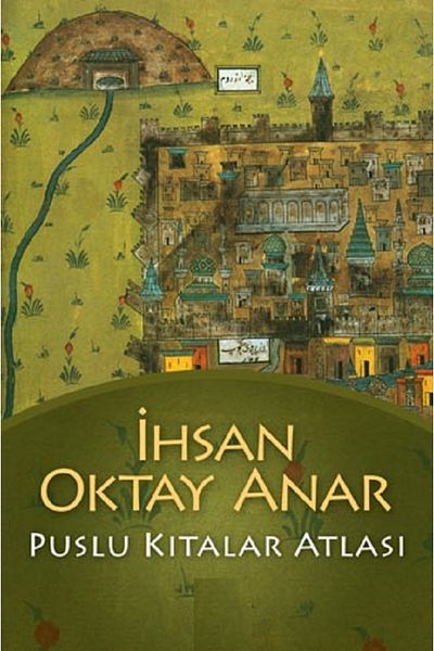 Bloomsbury Atlas of the Hazy Continents - İhsan Oktay Anar