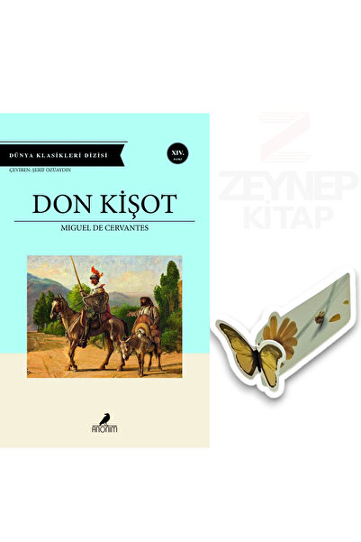 Anonim Yayıncılık Don Kişot - Miguel De Cervantes(Özel Tasarım Kelebek Ayraç Hediye)