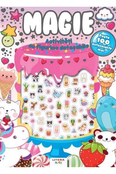 Editura Litera Magic. Activities with removable figures. Over 100 soft stickers