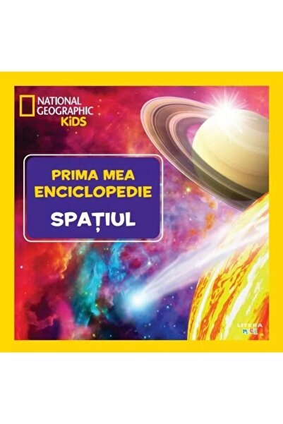 Editura Litera Spatiul. Volumul 4. Prima mea enciclopedie National Geographic