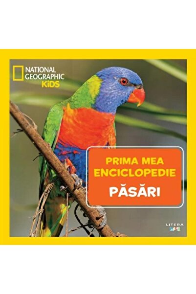 Editura Litera Pasari. Volumul 10. Prima mea enciclopedie National Geographic