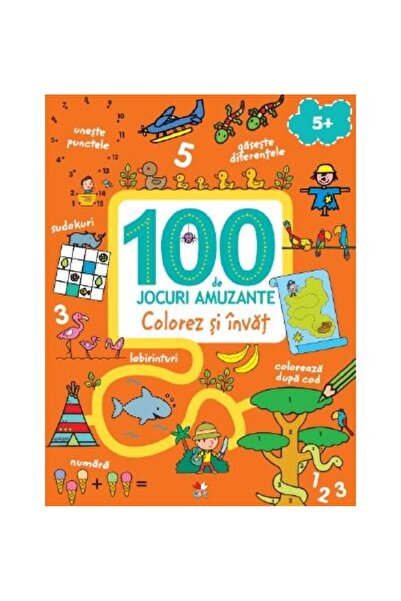 Editura Litera 100 de jocuri amuzante. Colorez si invat