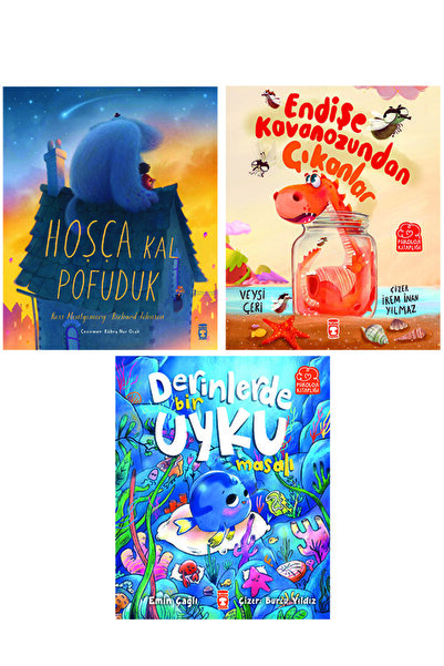 Timaş Çocuk Hoşça Kal Pofuduk - Endişe Kavanozundan Çıkanlar - Derinlerde Bir...