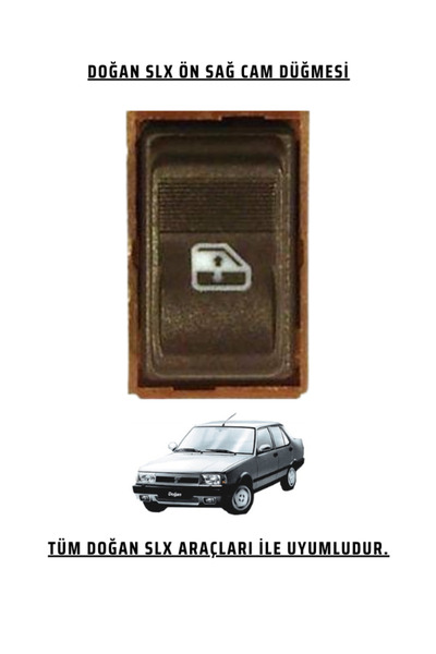 FZW TOFAŞ DOĞAN SLX CAM DÜĞMESİ ÖN SAĞ SLX CAM AÇMA KAPAMA DÜĞMESİ SAĞ SLX CA...