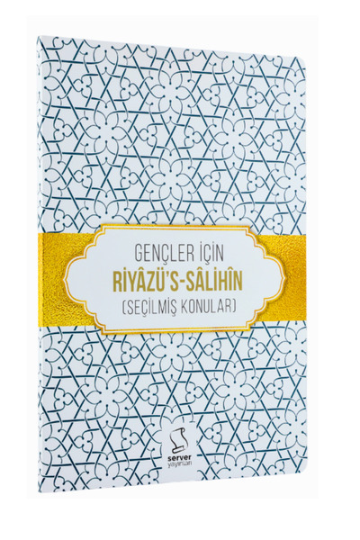 Server Yayınları Gençler İçin Riyazü's Salihin (Seçilmiş Konular)