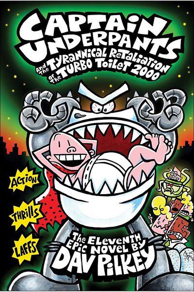 TEC Captain Underpants And The Tyrannical Retaliation Of The Turbo Toilet 2000