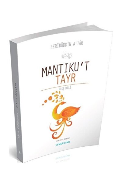 Semerkand Yayınları Mantıkut Tayr | Feridüddin Attar