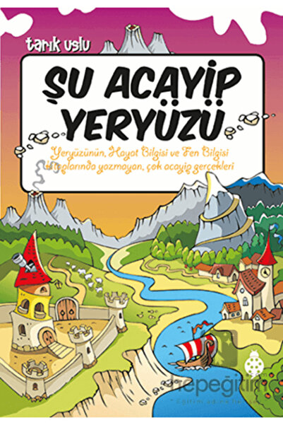 Uğurböceği Yayınları Şu Acayip Yeryüzü