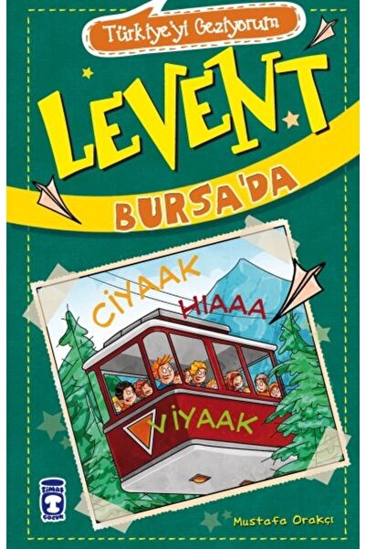 Timaş Çocuk Türkiyeyi Geziyorum - Levent Bursa’da