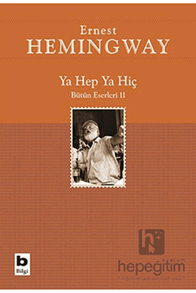 Bilgi Yayınevi Ya Hep Ya Hiç