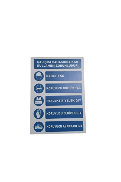 ünalgrup Çalışma Sahasında Kkd Kullanımı Zorunludur Uyarı Levhası 25x35 cm PV...