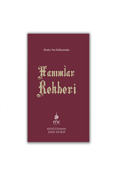 RİSALE Hanımlar Rehberi RNK Küçük Boy Risale-i Nur Bediüzzaman Risalei Nur