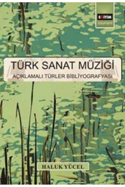 doremodam Turkish Art Music Annotated Types Bibliography - 623680 -1453