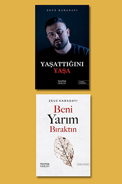 hayykitap Zeus 2 Li set / BENİ YARIM BIRAKTIN - YAŞATTIĞINI YAŞA