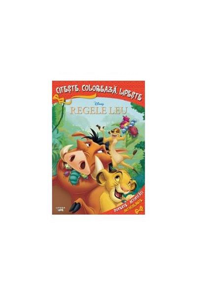 Editura Litera Disney. Regele Leu. Citeste, coloreaza, lipeste