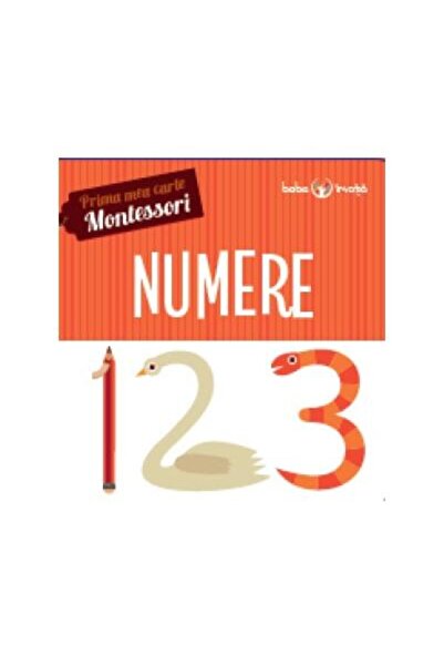 Editura Litera Prima mea carte Montessori. Numere