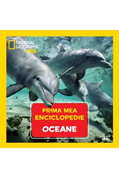 Editura Litera Oceane. Volumul 5. Prima mea enciclopedie National Geographic