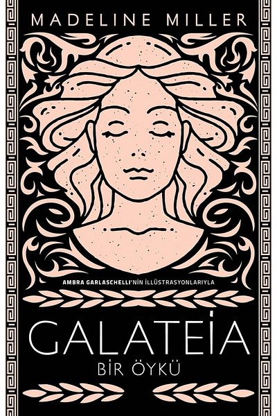 Bloomsbury Galateia: a Story - Madeline Miller