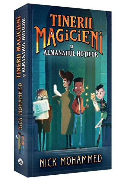 Editura Rao Books Tinerii magicieni si almanahul hotilor, Nick Mohammed