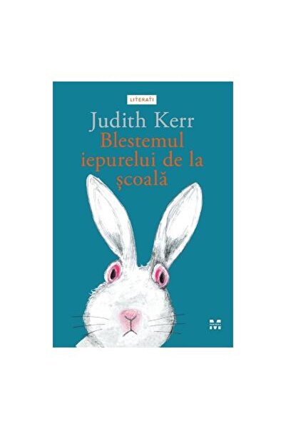 Editura Pandora M Blestemul iepurelui de la scoala, Judith Kerr