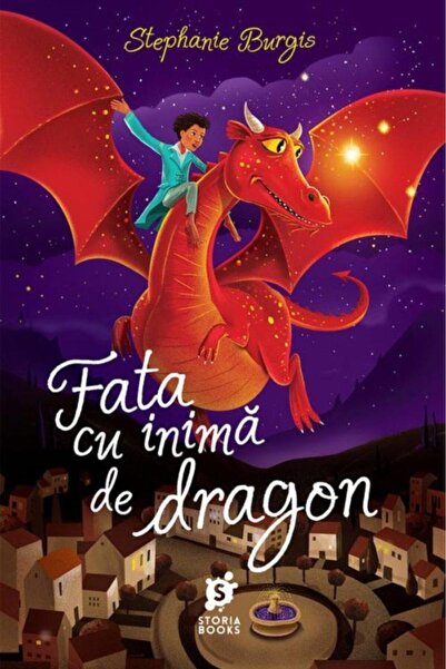 Editura Storia Books Fata cu inima de dragon, Stephanie Burgis