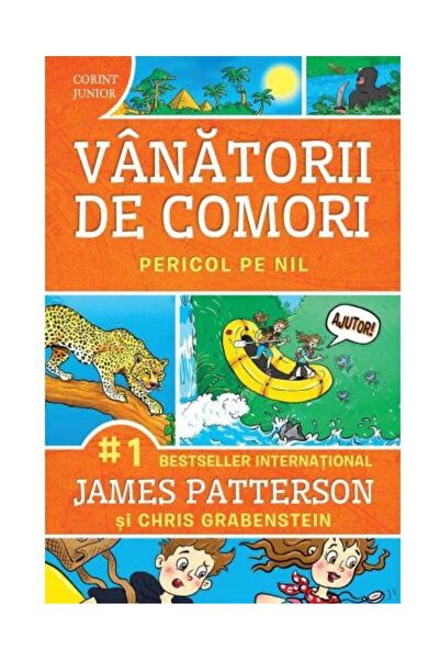 Editura Corint Junior Pericol pe Nil. Volumul 2 din seria Vanatorii de comori, James Patterson