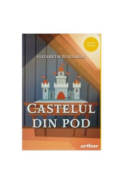 Editura Arthur Castelul din pod, Elizabeth Winthrop