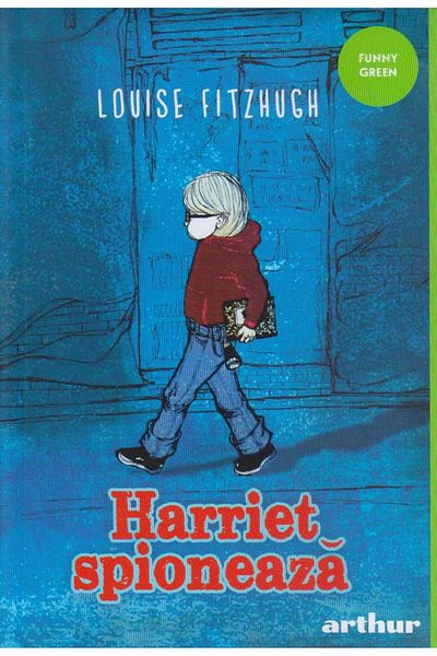 Editura Arthur Harriet spioneaza - paperback, Louise Fitzhugh