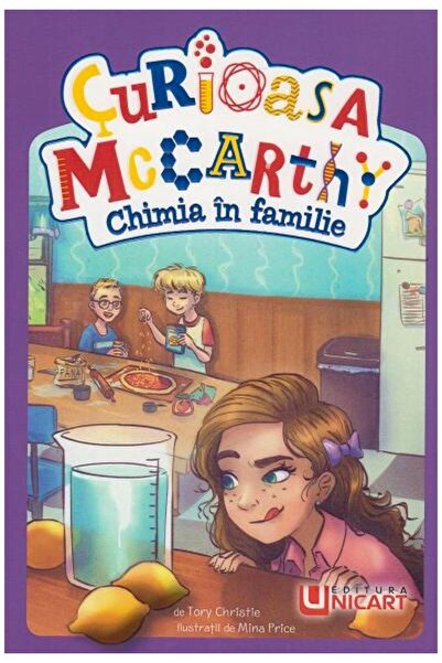Editura Unicart Curioasa McCarthy: Chimia in familie, Tory Christie