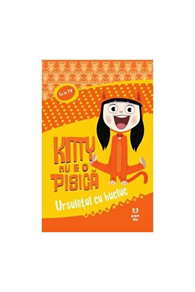 Editura Pandora M Kitty nu e o pisica. Ursuletul cu bucluc, Jess Black