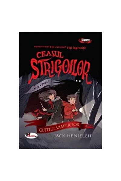 Editura Aramis Ceasul strigoilor. Cartea intai: Cutitul vampirilor, Jack Hens...