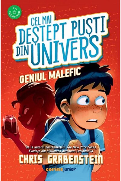 Editura Corint Junior Cel mai destept pusti din Univers. Geniul malefic [Prec...