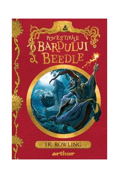 Editura Arthur The Tales of Beedle the Bard