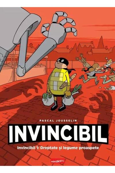 Editura Grafic Invincibil 1: Dreptate si legume proaspete, Pascal Jousselin